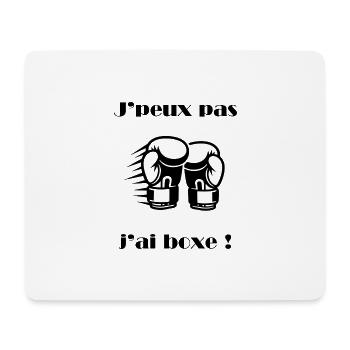 I can't I boxed! – Combat sports humor - Mouse Pad (horizontal) - white - Front