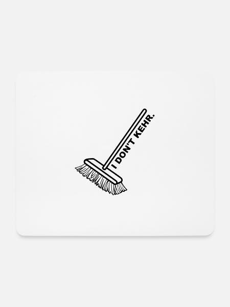 I don't care Besen egal Wurst kehr Geschenk - Mousepad (Querformat) - Weiß