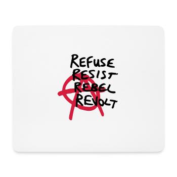Anarchy Shirt - Refuse, Resist, Rebel, Revolt! - Mousepad (Querformat) - Weiß - Vorne
