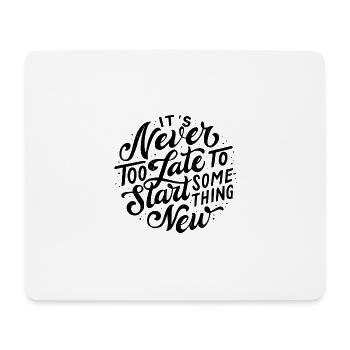 Jamais trop tard - Tapis de souris (format paysage) - blanc - Devant