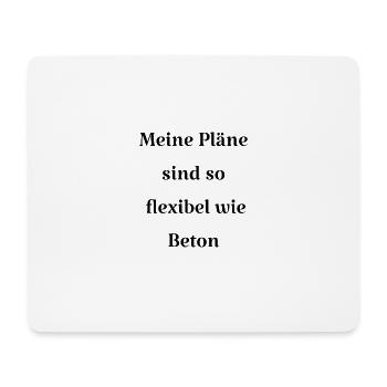 Selbstironische Sprüche - Mousepad (Querformat) - Weiß - Vorne
