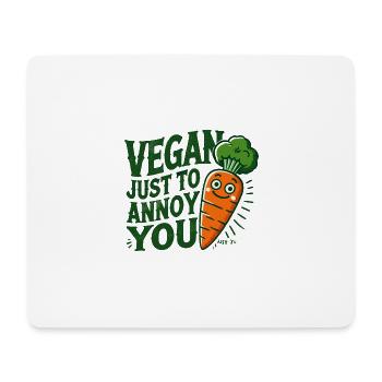 Vegan, nur um Sie zu ärgern - Mousepad (Querformat) - Weiß - Vorne