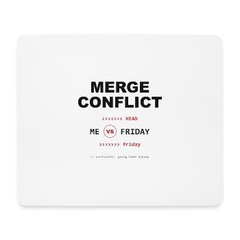 Merge Conflict: Me vs. Friday - Mousepad (Querformat) - Weiß - Vorne