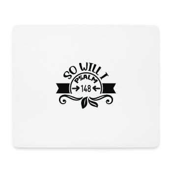Psalm 148 - so auch ich - Mousepad (Querformat) - Weiß - Vorne