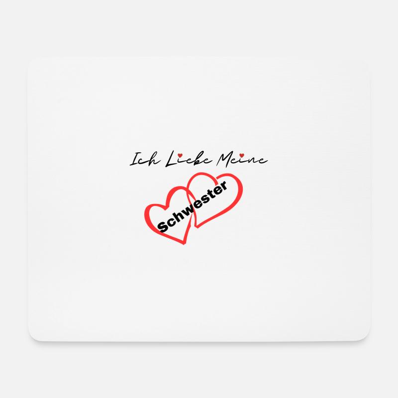 Ich Liebe Meine Schwester - Mousepad (Querformat) - Weiß