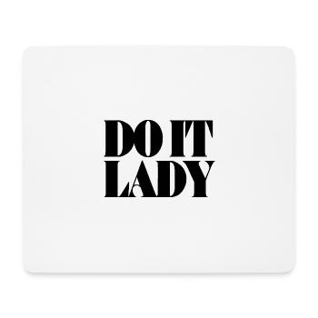 do it lady - schwarz - Mousepad (Querformat) - Weiß - Vorne
