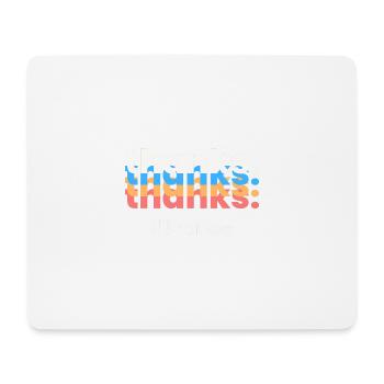 Thanks für alles - Mousepad (Querformat) - Weiß - Vorne