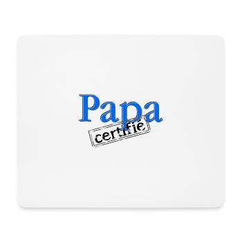 Papa certifié - Tapis de souris (format paysage) - blanc - Devant