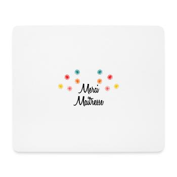 MERCI MAÎTRESSE. CADEAUX MAÎTRESSE. VACANCES. ETE. - Tapis de souris (format paysage) - blanc - Devant