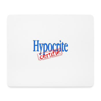 Hypocrite certifié - Tapis de souris (format paysage) - blanc - Devant