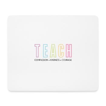 TEACH | Inspirational Teacher Print - Mousepad (Querformat) - Weiß - Vorne