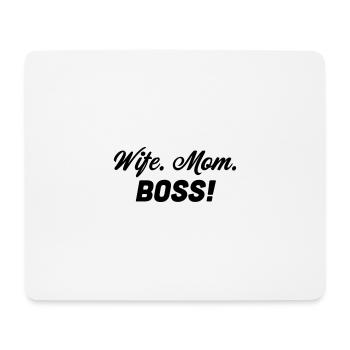 wife. mom. boss! - Mousepad (Querformat) - Weiß - Vorne