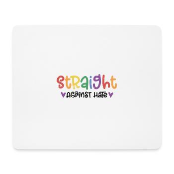 STOLZ GEGEN HASS STOLZER LGBT HASSEN SPRUCH MOTIV - Mousepad (Querformat) - Weiß - Vorne