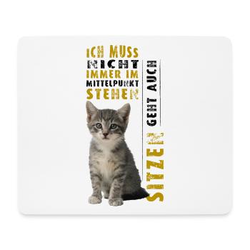 Ich muss nicht immer im Mittelpunkt stehen - Mousepad (Querformat) - Weiß - Vorne
