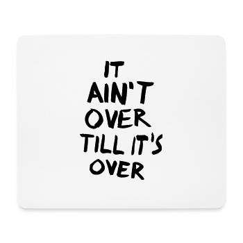 Es geht nicht darum, bis es geht - Mousepad (Querformat) - Weiß - Vorne