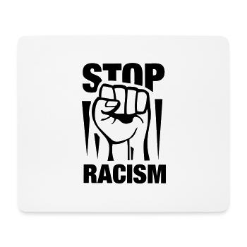 stop_racism_a_f1 - Mouse Pad (horizontal) - white - Front