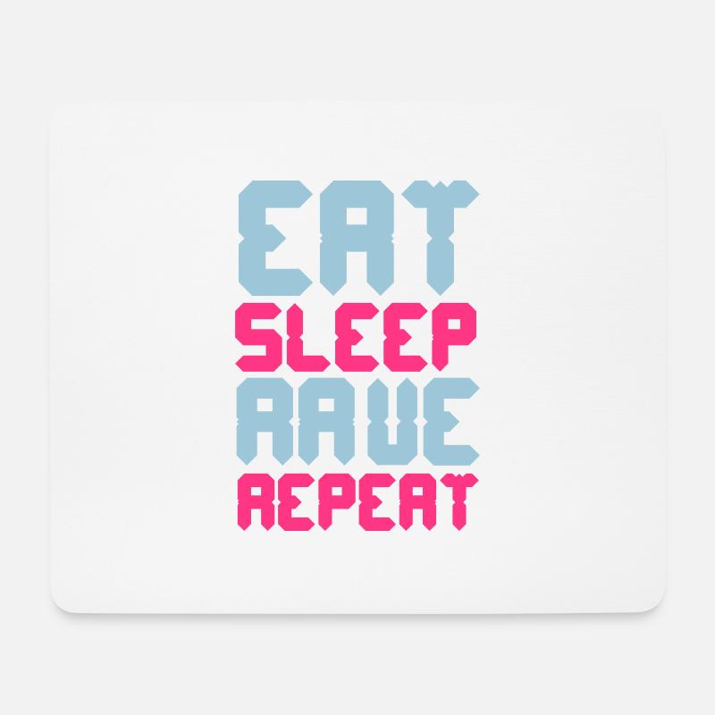 Eat Sleep Rave Repeat - Mousepad (Querformat) - Weiß