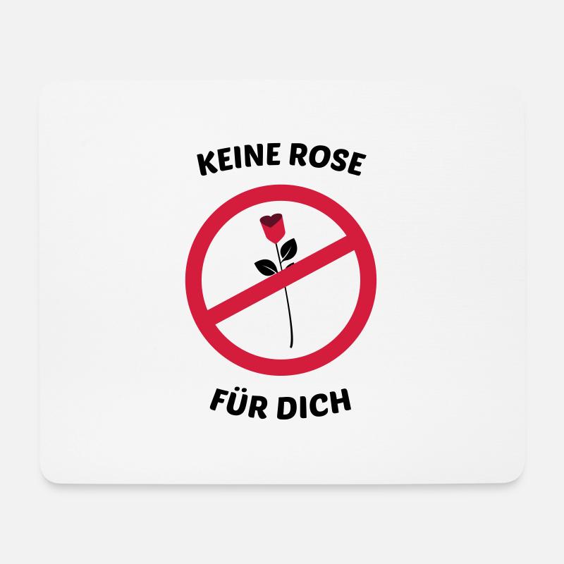 Keine Rose für dich Bachelor - Mousepad (Querformat) - Weiß