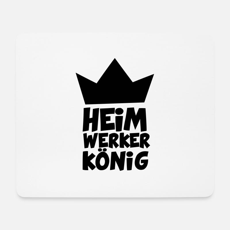 HEIMWERKERKÖNIG - Mousepad (Querformat) - Weiß