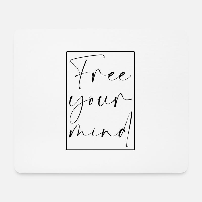 Free your Mind Spruch Schrift Geist Freiheit - Mousepad (Querformat) - Weiß