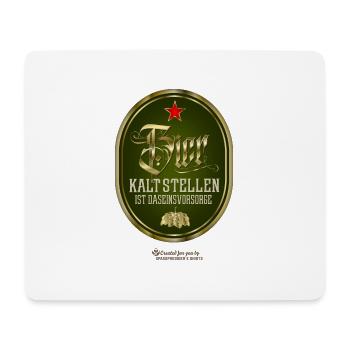 Spruch Bier kalt stellen ist Daseinsvorsorge - Mousepad (Querformat) - Weiß - Vorne