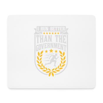 run better than government - Mouse Pad (horizontal) - white - Front
