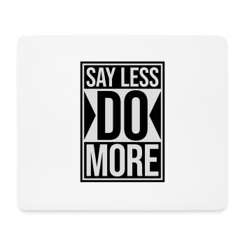 Dire moins faire plus - Tapis de souris (format paysage) - blanc - Devant