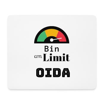Spruch: bin am Limit oida - Mousepad (Querformat) - Weiß - Vorne