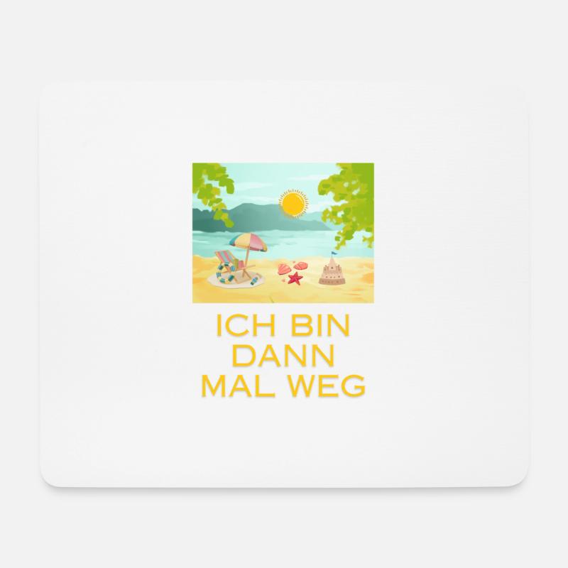 Ich bin dann mal weg - Mousepad (Querformat) - Weiß