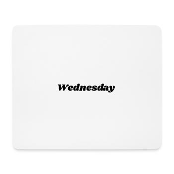 Wednesday – Black Lettering - Mouse Pad (horizontal) - white - Front