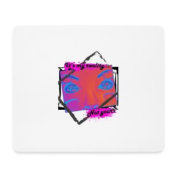 My reality - Mousepad (Querformat) - Weiß - Vorne