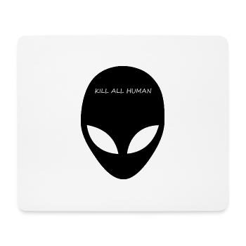 KILL ALL HUMAN - Mouse Pad (horizontal) - white - Front