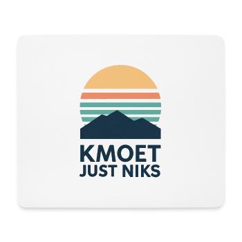 Kmoet just nothing, Antwerpener Dialekt Shirts - Mousepad (Querformat) - Weiß - Vorne