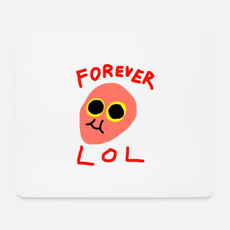 Forever LOL - Mousepad (Querformat) - Weiß