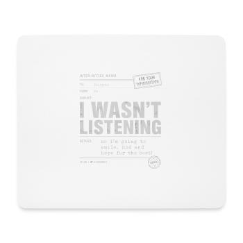 Ich habe nicht zugehört | Humor Tête en l'air Retro - Mousepad (Querformat) - Weiß - Vorne