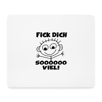 Fick dich soooooo viel! - Mousepad (Querformat) - Weiß - Vorne