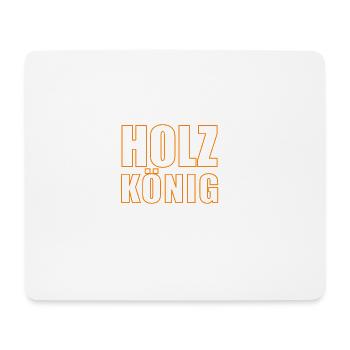 HOLZ KÖNIG - Mousepad (Querformat) - Weiß - Vorne