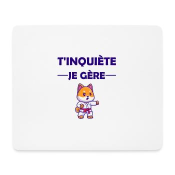 T'inquiète je gère t-shirt chien kawaii humour - Tapis de souris (format paysage) - blanc - Devant