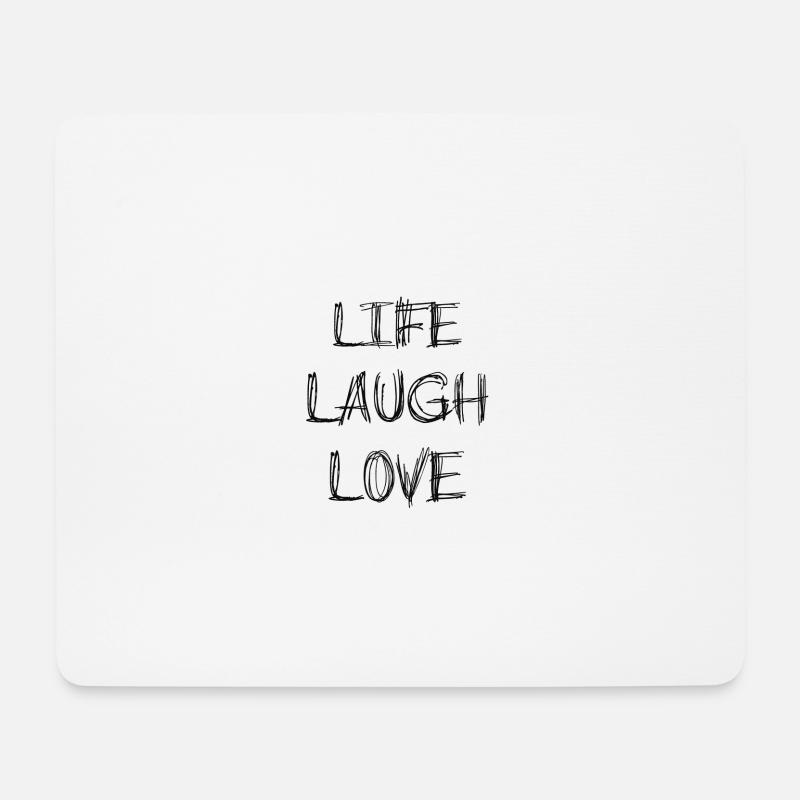 life laugh love - Mouse Pad (horizontal) - white