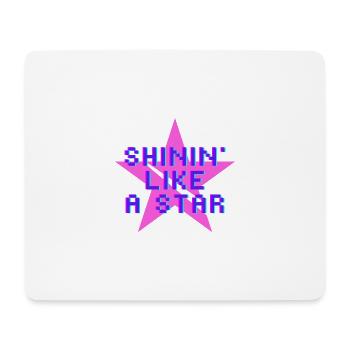 Shinin' like a star - Mousepad (Querformat) - Weiß - Vorne