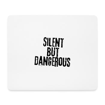 Silent aber garantiert nicht Stumm - Mousepad (Querformat) - Weiß - Vorne