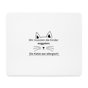 Wir mussten die Kinder weggeben.. - Mousepad (Querformat) - Weiß - Vorne