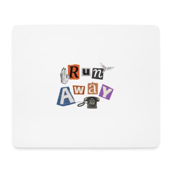 Lauf weg - Mousepad (Querformat) - Weiß - Vorne