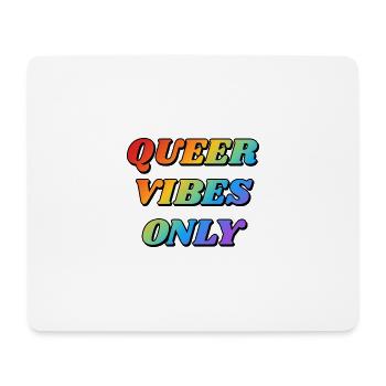 Queer Vibes Nur Regenbogenfarben - Mousepad (Querformat) - Weiß - Vorne