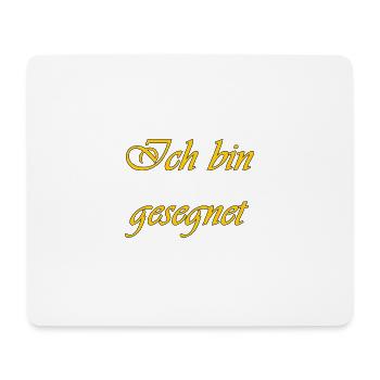 Ich bin gesegnet - Mousepad (Querformat) - Weiß - Vorne