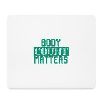 Auf den Bodycount kommt es an Sigma - Mousepad (Querformat) - Weiß - Vorne