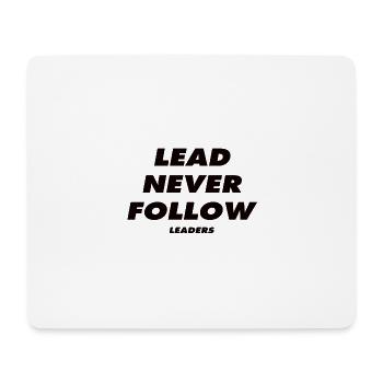 Lasst uns niemals Führern folgen - Mousepad (Querformat) - Weiß - Vorne