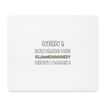 Lehrer Spruch witzig Klassenarbeit Schule Geschenk - Mousepad (Querformat) - Weiß - Vorne