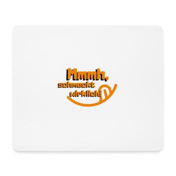 Mmmh, schmeckt wirklich | Cool & lecker - Mousepad (Querformat) - Weiß - Vorne