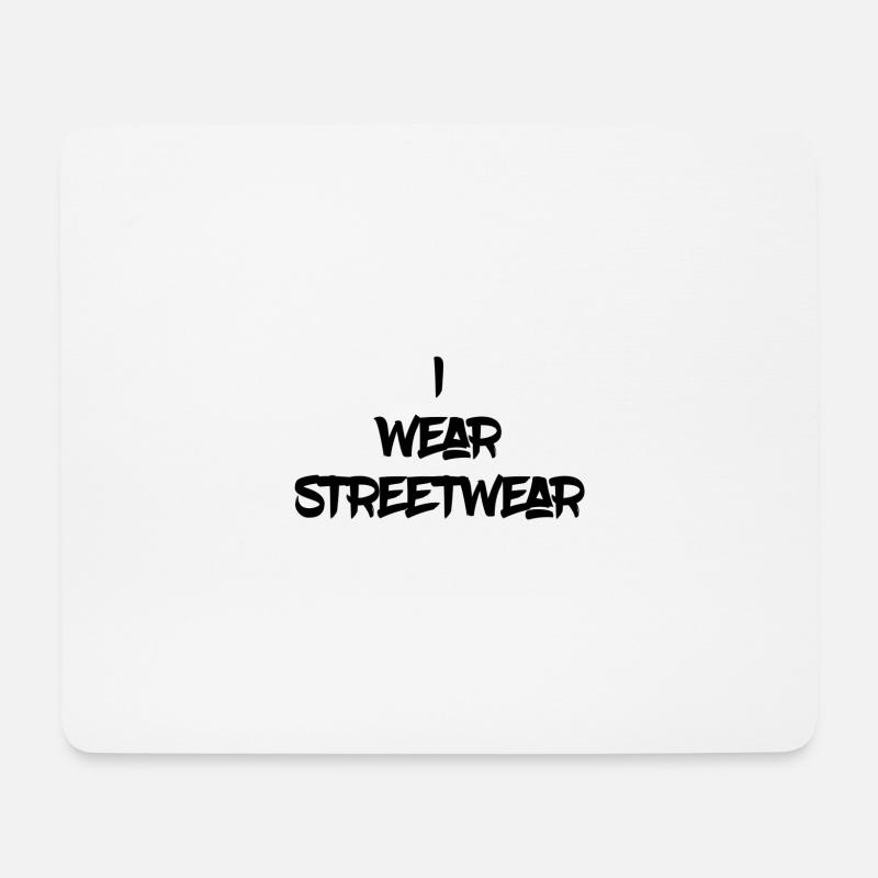 Ich trage Streetwear - Mousepad (Querformat) - Weiß
